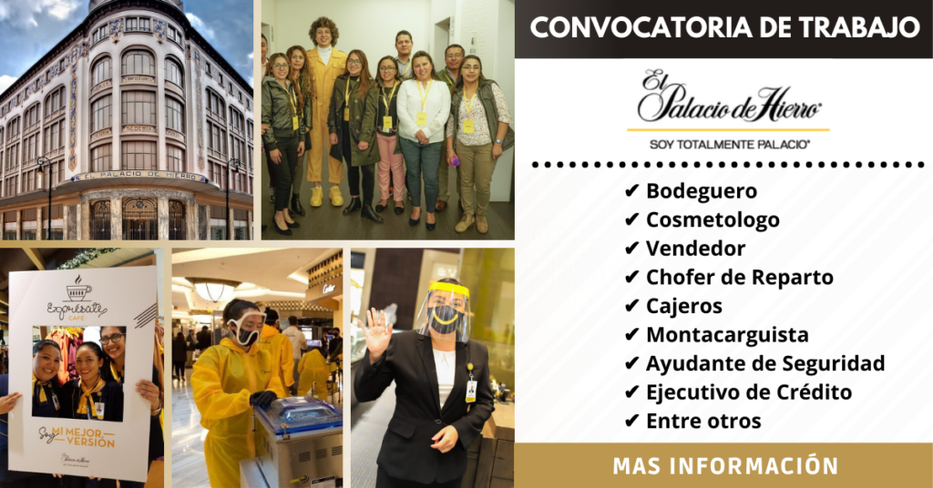 CONVOCATORIA EN PALACIO DE HIERRO, TRABAJA EN EL PALACIO DE HIERRO, EMPLEOS EN EL PALACIO DE HIERRO, TRABAJOS EN MEXICO, EMPLEOS EN EN MEXICO