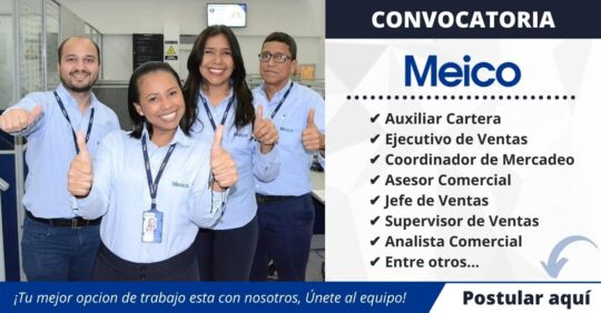 OFRTAS DE TRABAJO EN MEICO COLOMBIA, TRABAJA CON NOSTROS EN MEICO