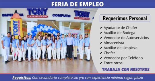 OPORTUNIDAD DE EMPLEO EN GRUPO TONY, TRABAJA CON NOSTROS EN TONY SUPERPAPELERIAS