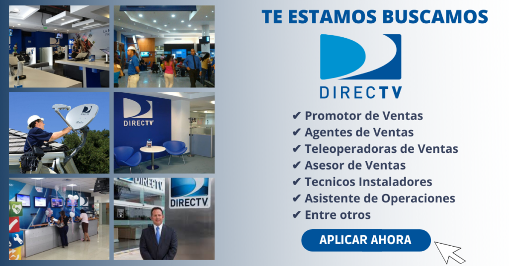 CONVOCATORIA EN DIRECTV, TRABAJA CON NOSOTROS EN DIRECTV, EMPLEOS EN DIRECTV