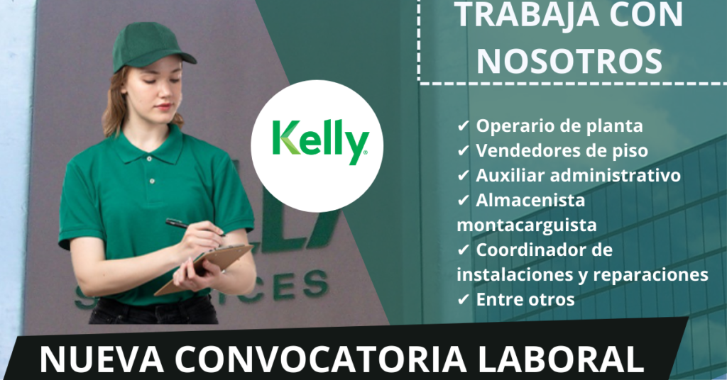 CONVOCATORIA DE TRABAJO DE KELLY SERVICE